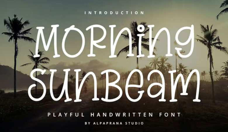 Morning Sunbeam Font