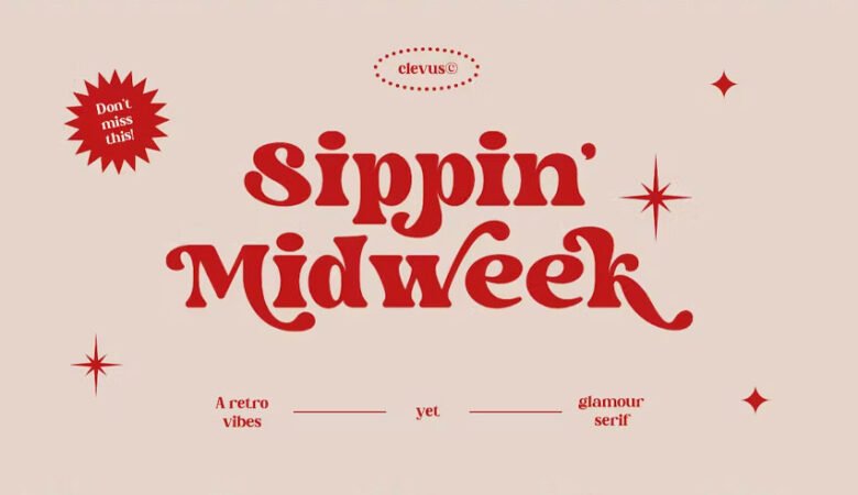 Sippin' Midweek Font