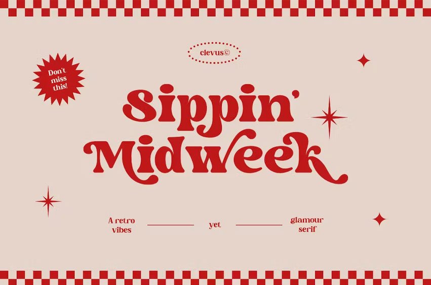 Sippin' Midweek Font