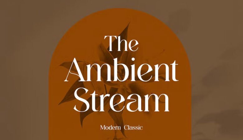 The Ambient Stream Font