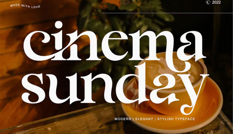 Cinema Sunday Font