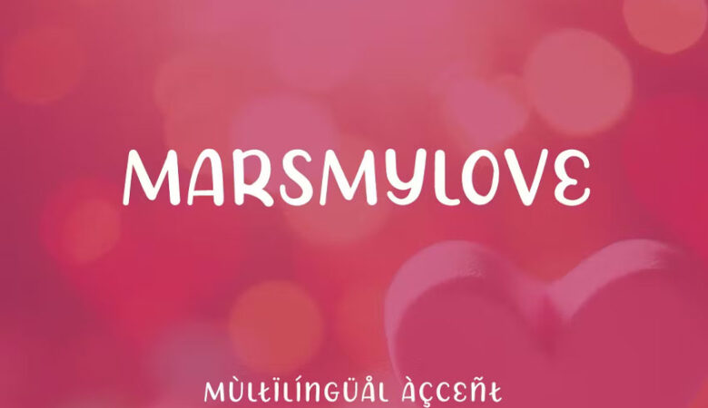 Marsmylove Font