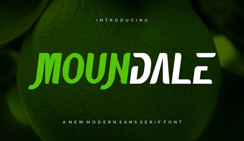Moundale Font