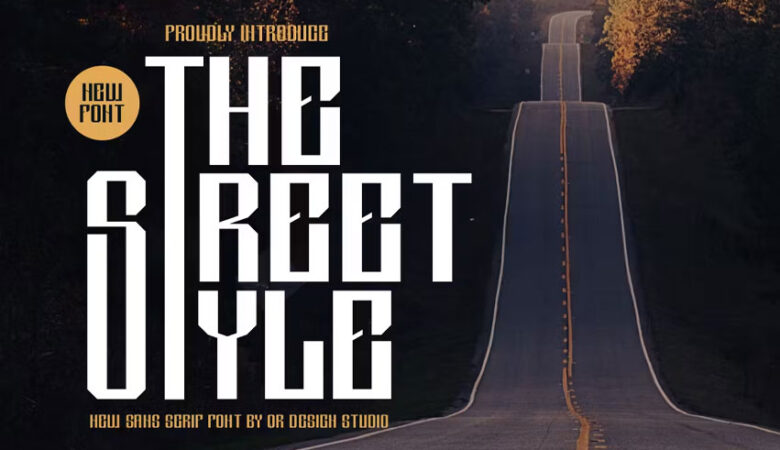 The Street Style Font