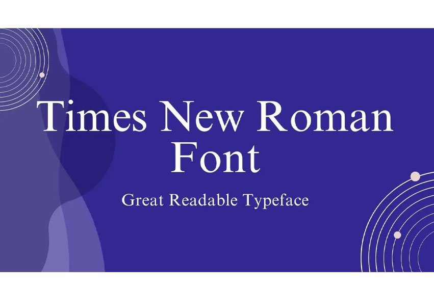 Times New Roman Font