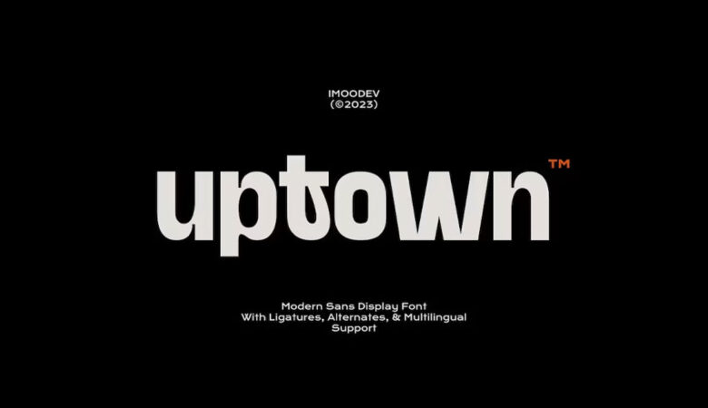 Uptown Font