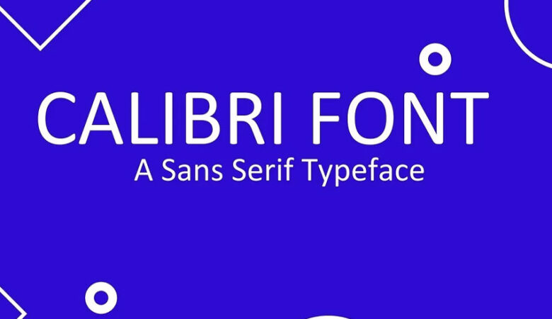 Calibri Font