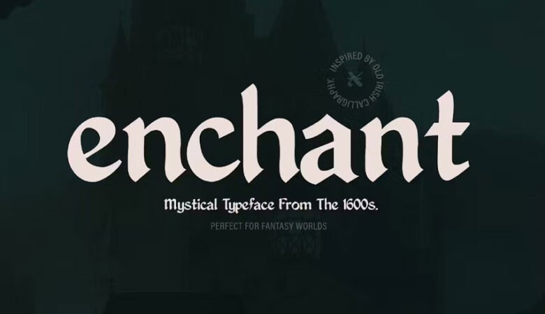 Enchant Font