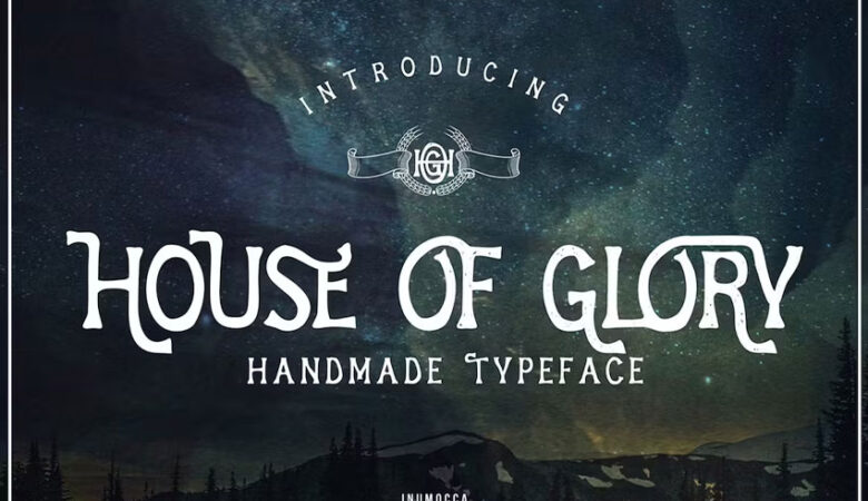 House Of Glory Font