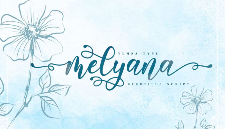 Melyana Font