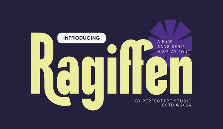 Ragiffen Font