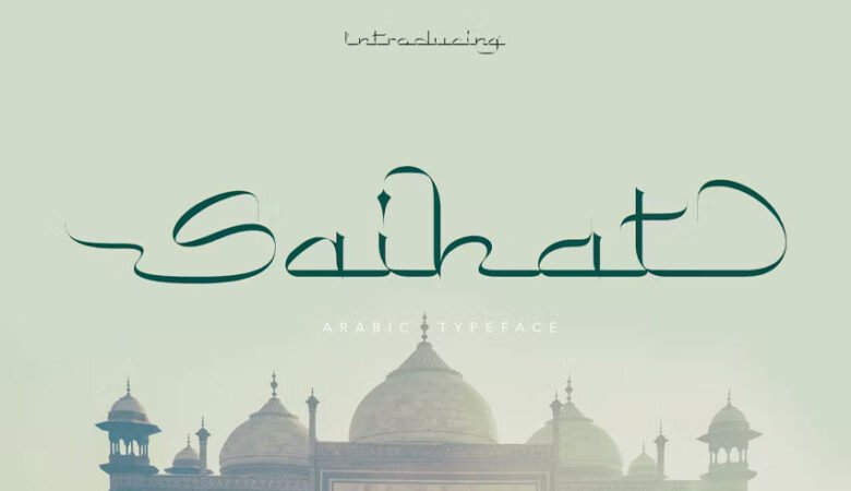 Saihat Arabic Font