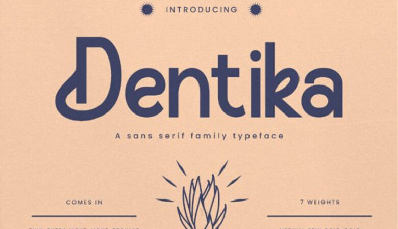 Dentika Font