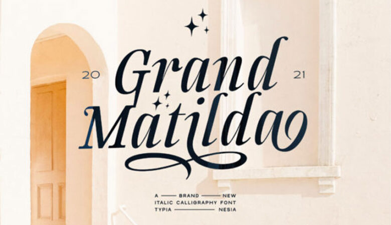 Grand Matilda Font