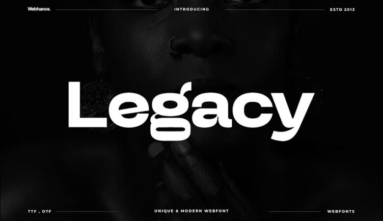 Legacy Font