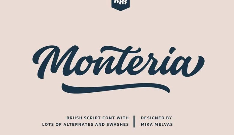 Monteria Font