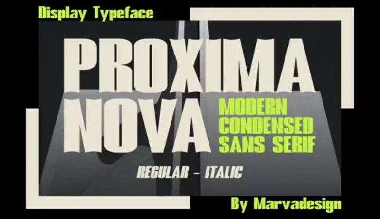 Proxima Nova Font