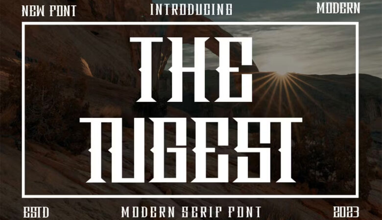 The Tugest Font