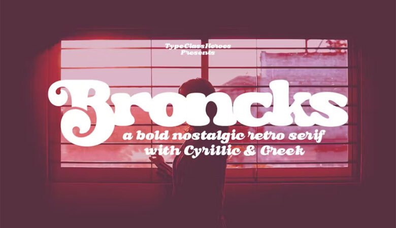 Broncks Font