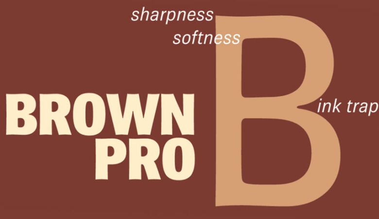 Brown Pro Font
