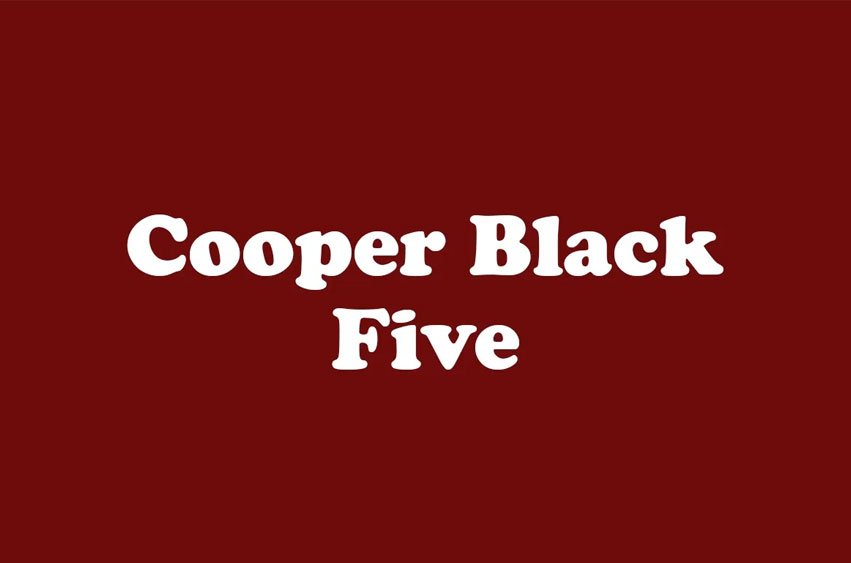 Cooper Black Five Font