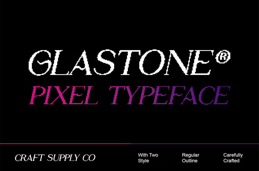 Glastone Font