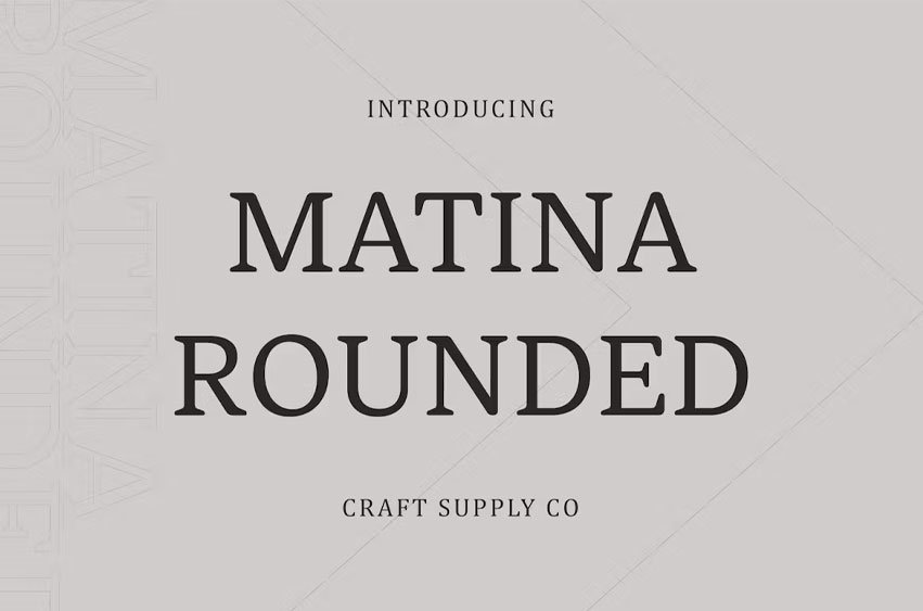 Matina Rounded Font