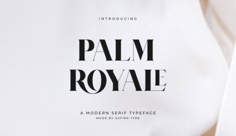 Palm Royale Font