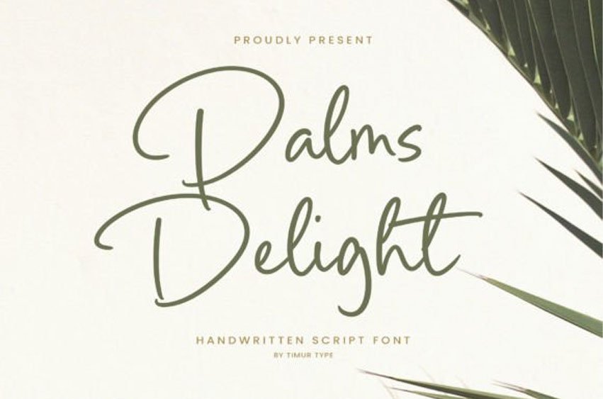 Palms Delight Font