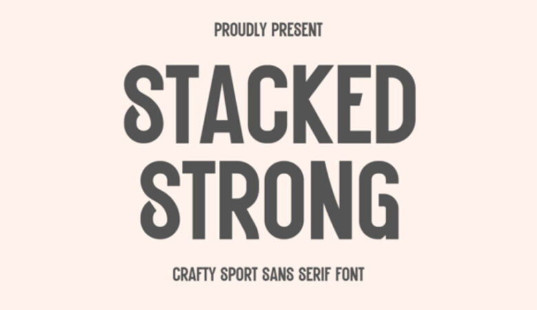 Stacked Strong Font