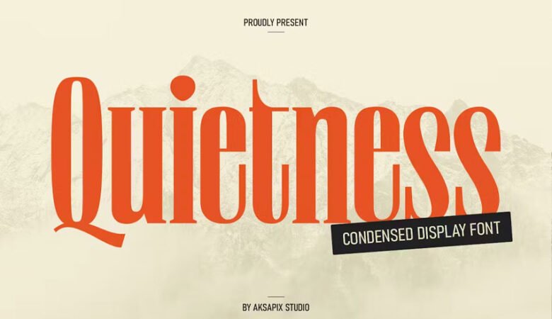 Quietness Font