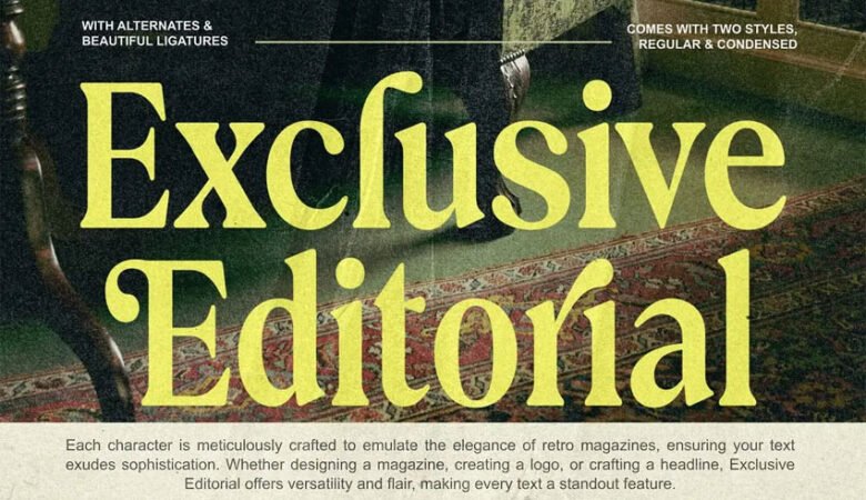 Exclusive Editorial Font