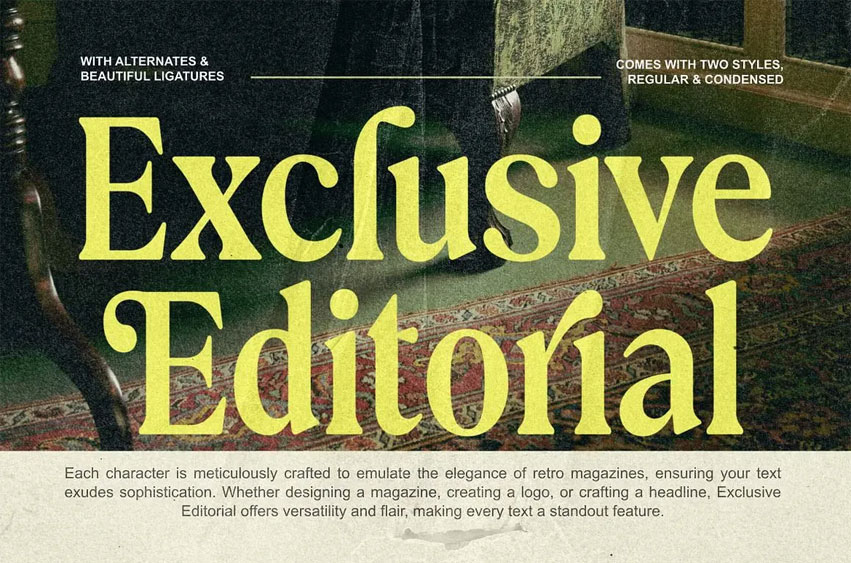 Exclusive Editorial Font