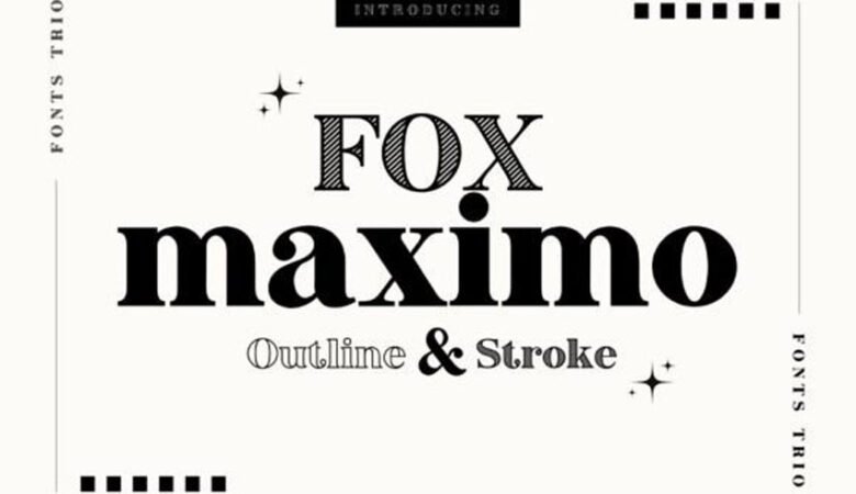 Fox Maximo Font