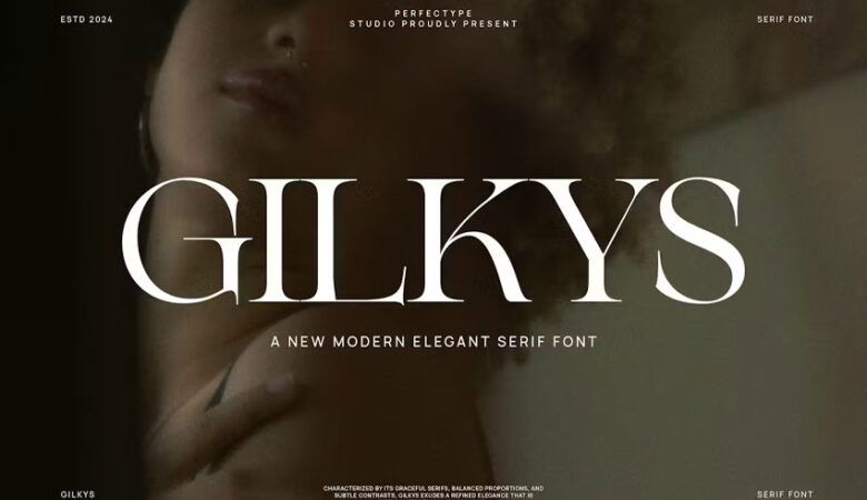 Gilkys Font