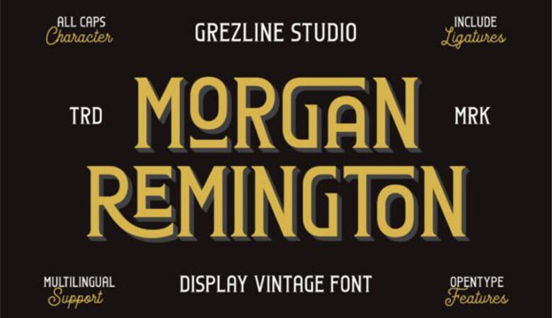 Morgan Remington Font