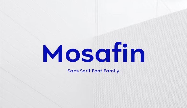 Mosafin Font