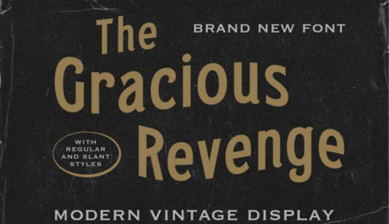 The Gracious Revenge Font