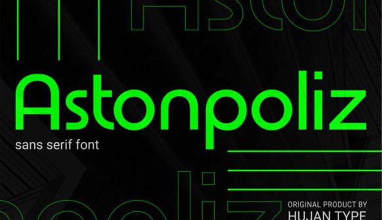 Astonpoliz Font