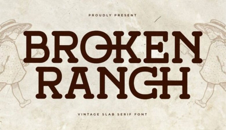 Broken Ranch Font