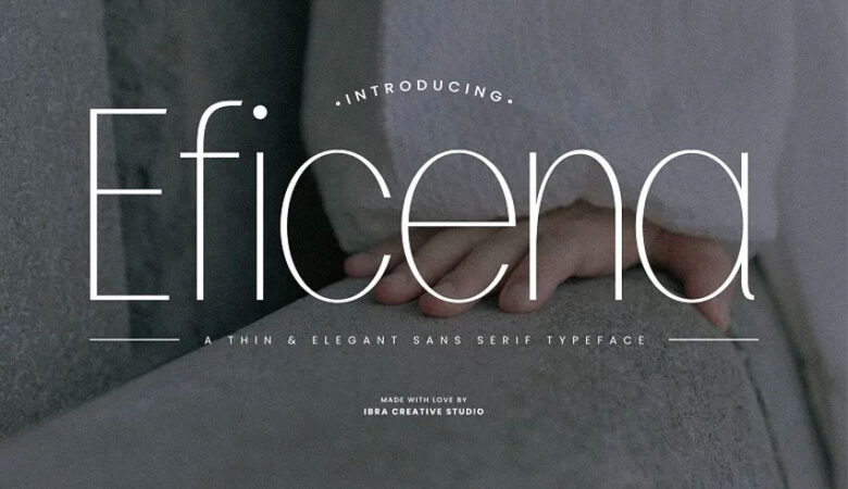 Eficena Font