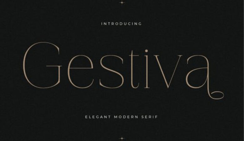 Gestiva Font