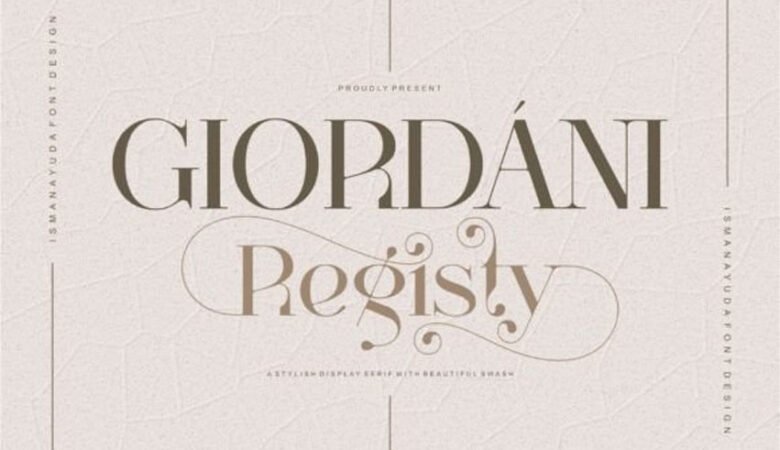 Giordani Registy Font