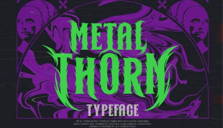 Metal Thorn Font