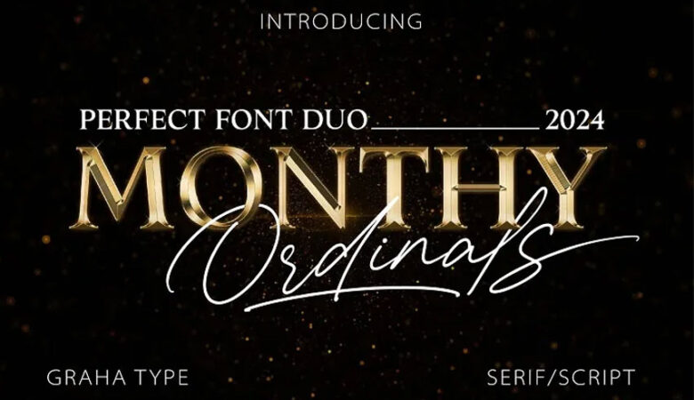 Monthy Ordinals Font