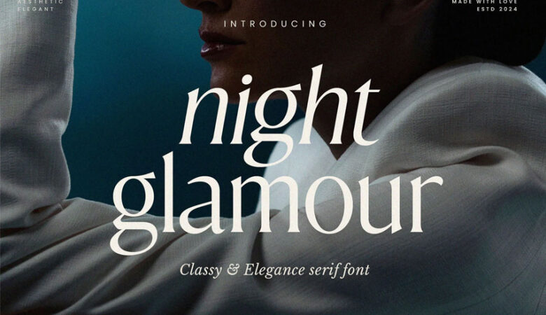 Night Glamour Font