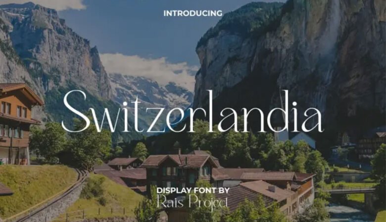 Switzerlandia Font