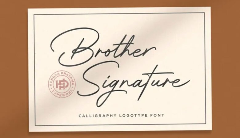 Brother Signature Font