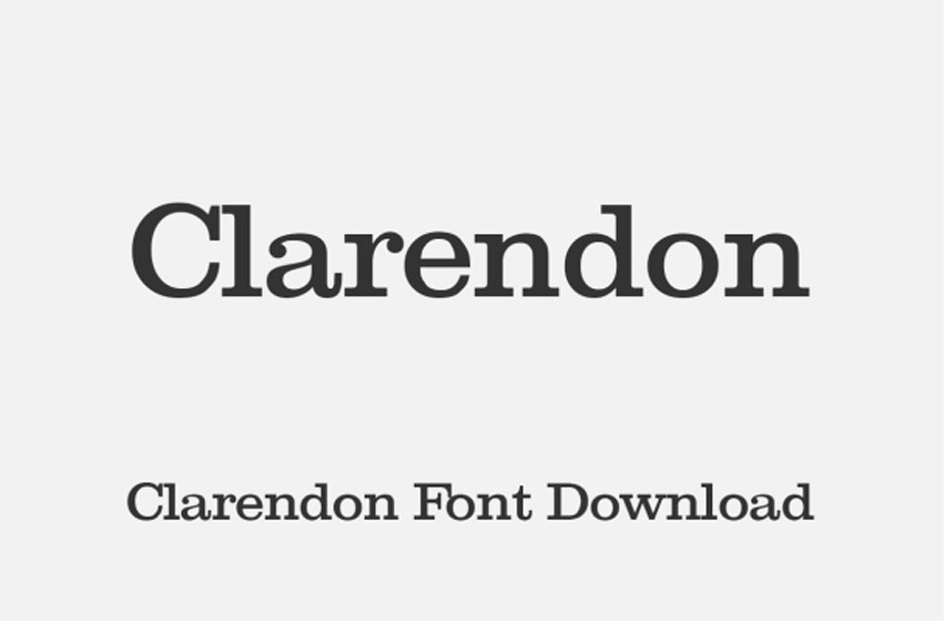 Clarendon Font