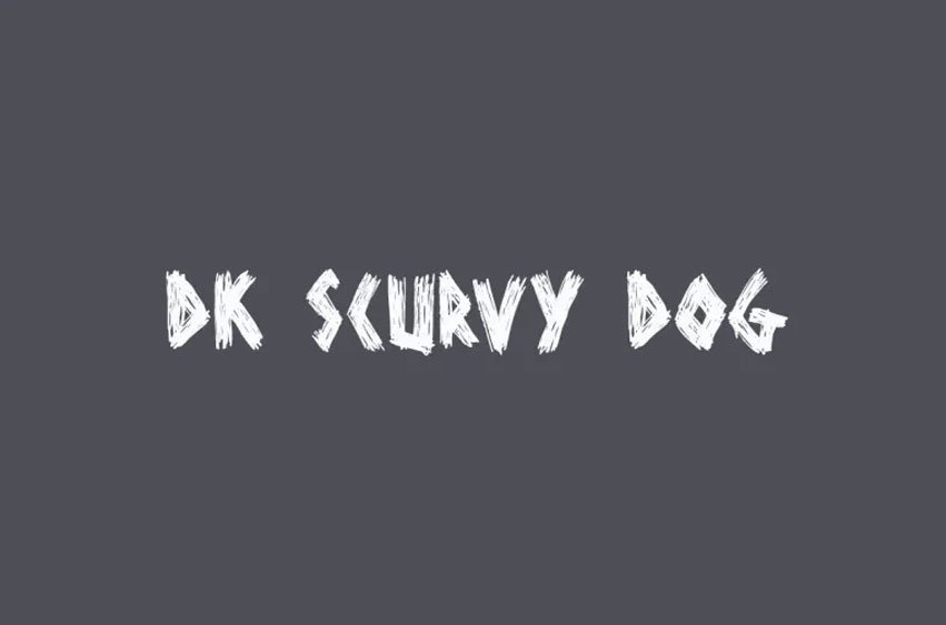 DK Scurvy Dog Font